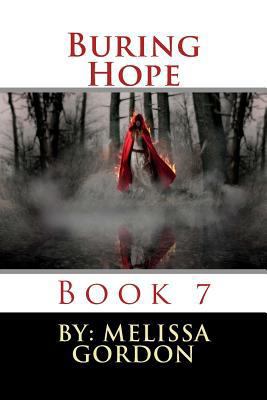 Buring Hope: Book 7 1719590400 Book Cover