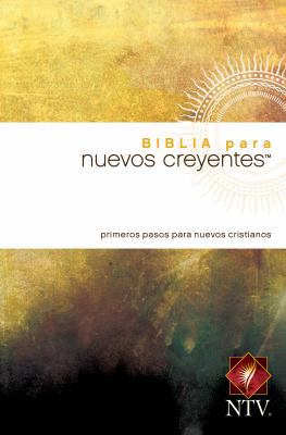 Biblia Para Nuevos Creyentes-Ntv [Spanish] 1414335938 Book Cover