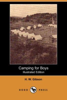 Camping for Boys (Illustrated Edition) (Dodo Pr... 1406528404 Book Cover