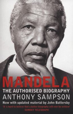 Mandela: The Authorised Biography 0007437978 Book Cover