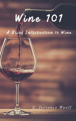 Wine 101 1956736085 Book Cover