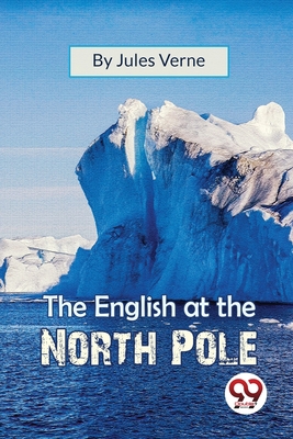 The English At The North Pole 9357279644 Book Cover