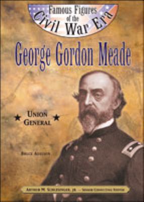 George Gordon Meade (Ffcw) 0791064107 Book Cover