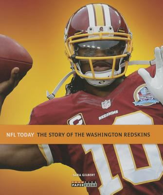The Story of the Washington Redskins 0898128765 Book Cover
