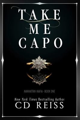 Take Me: A Mafia Romance (Manhattan Mafia) 1957647183 Book Cover