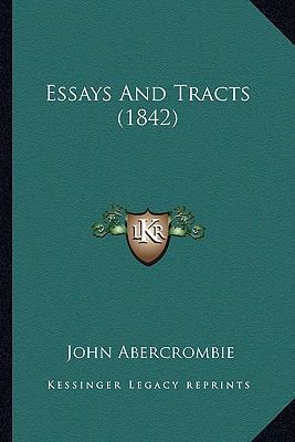 Essays And Tracts (1842) 1165343584 Book Cover