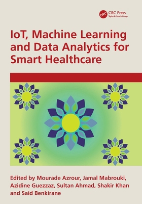 IoT, Machine Learning and Data Analytics for Sm... 1032724366 Book Cover