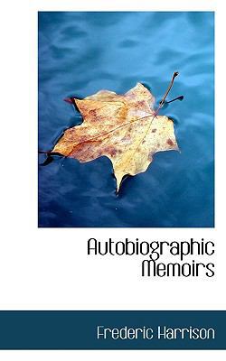 Autobiographic Memoirs 1115804316 Book Cover