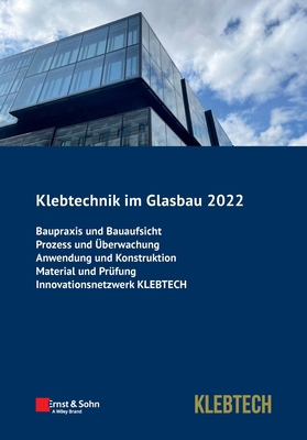 Klebtechnik Im Glasbau 2022 [German] 3433033919 Book Cover