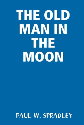 The Old Man in the Moon 1435753151 Book Cover