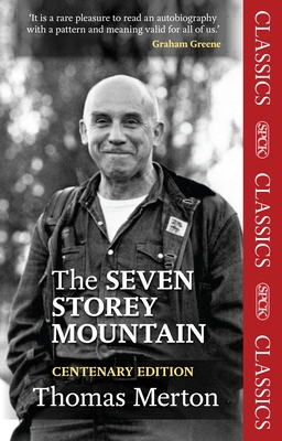 The Seven Storey Mountain 028107366X Book Cover