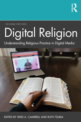 Digital Religion: Understanding Religious Pract... 0367272369 Book Cover