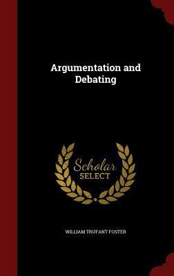 Argumentation and Debating 1296688976 Book Cover