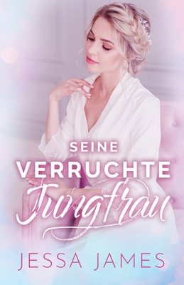 Seine verruchte Jungfrau: Großdruck [German] [Large Print] 1795913037 Book Cover