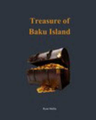 Treasure Of Baku Island 1364288710 Book Cover