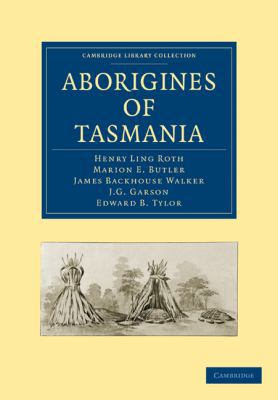 Aborigines of Tasmania 1108006647 Book Cover