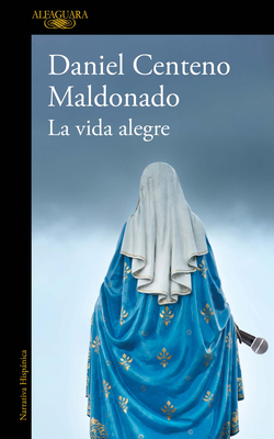 La Vida Alegre / The Joyful Life [Spanish] 6073191847 Book Cover