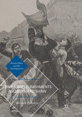 Crimes and Punishments and Bernard Shaw 3319873822 Book Cover