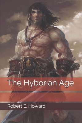 The Hyborian Age B0858S8NKG Book Cover