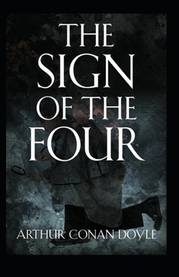 The Sign of Four Illustrated B08R3GJCTR Book Cover