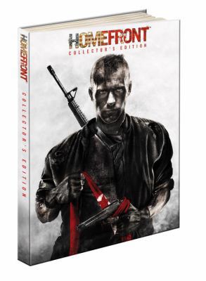 Homefront Collector's Edition: Prima Official G... 0307891003 Book Cover