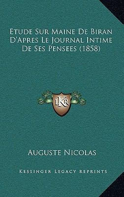 Etude Sur Maine De Biran D'Apres Le Journal Int... [French] 1166842649 Book Cover