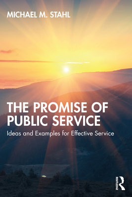 The Promise of Public Service: Ideas and Exampl... 1032209879 Book Cover