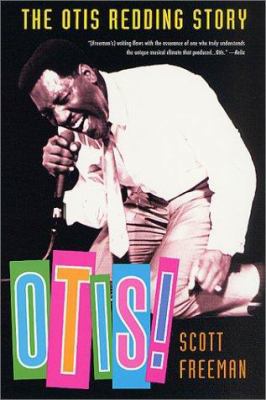 Otis!: The Otis Redding Story 0312302975 Book Cover