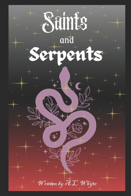 Saints and Serpents B0GGB6XBKZ Book Cover