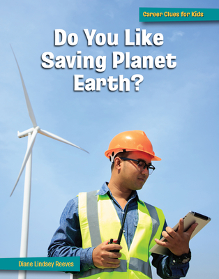 Do You Like Saving Planet Earth? 1668919494 Book Cover