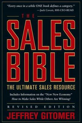The Sales Bible: The Ultimate Sales Resource 0471456292 Book Cover