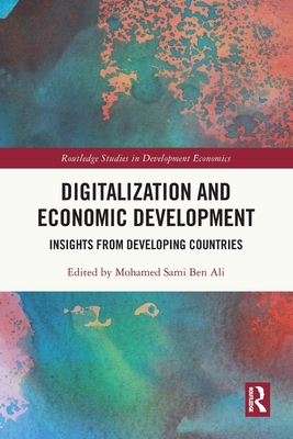 Digitalization and Economic Development: Insigh... 1032056029 Book Cover