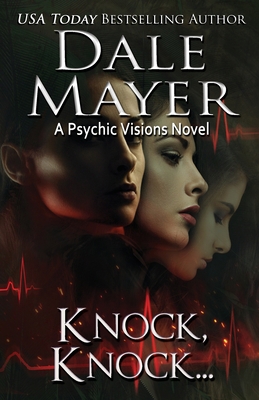 Knock Knock...: A Psychic Visions Novel 1988315670 Book Cover