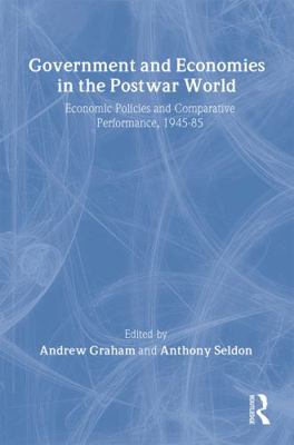 Government and Economies in the Postwar World: ... 0415072883 Book Cover