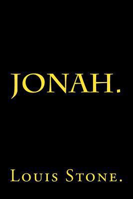 Jonah by Louis Stone. 1537473492 Book Cover