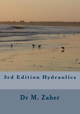 3rd Edition Hydraulics 1724803409 Book Cover