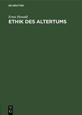 Ethik Des Altertums [German] 3486755374 Book Cover