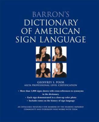 Barron's Dictionary of American Sign Language 0764160893 Book Cover