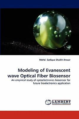 Modeling of Evanescent wave Optical Fiber Biose... 384431718X Book Cover