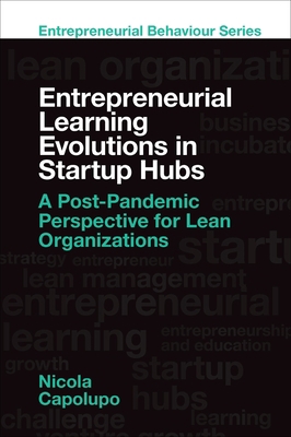 Entrepreneurial Learning Evolutions in Startup ... 1837530718 Book Cover