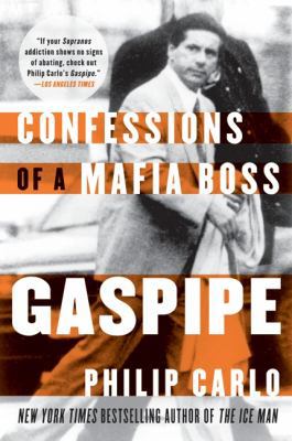 Gaspipe: Confessions of a Mafia Boss 0061429856 Book Cover