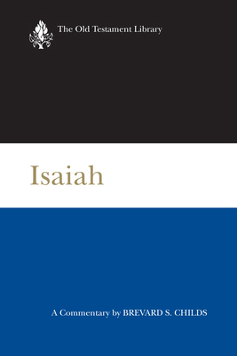 Isaiah (2000): A Commentary 0664221432 Book Cover