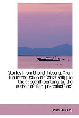 Stories from Church History, from the Introduct... 110325619X Book Cover