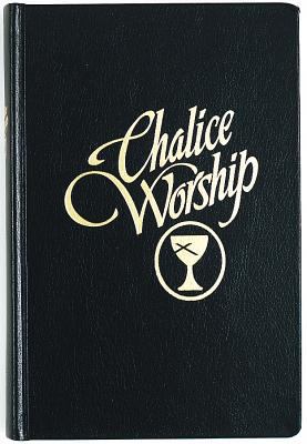 Chalice Worship 0827204701 Book Cover