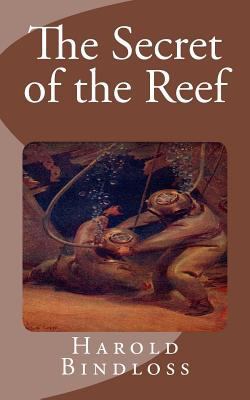 The Secret of the Reef 1523352736 Book Cover