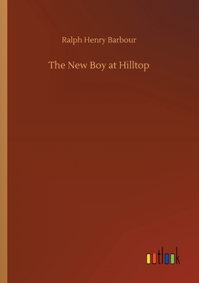 The New Boy at Hilltop 3734089123 Book Cover