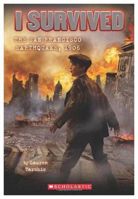 I Survived the San Francisco Earthquake, 1906 1451754418 Book Cover