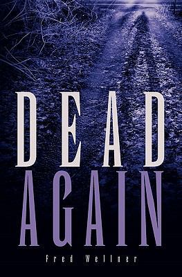 Dead Again 0982491603 Book Cover