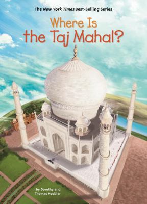 Where Is the Taj Mahal? 0399542159 Book Cover