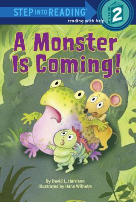 A Monster Is Coming! 0375966773 Book Cover